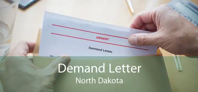 Demand Letter North Dakota