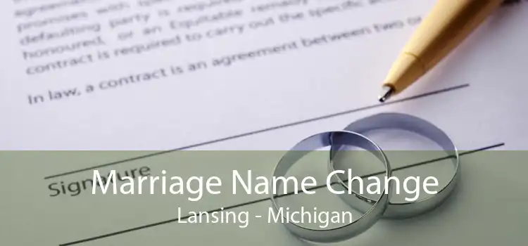 Marriage Name Change Lansing - Michigan